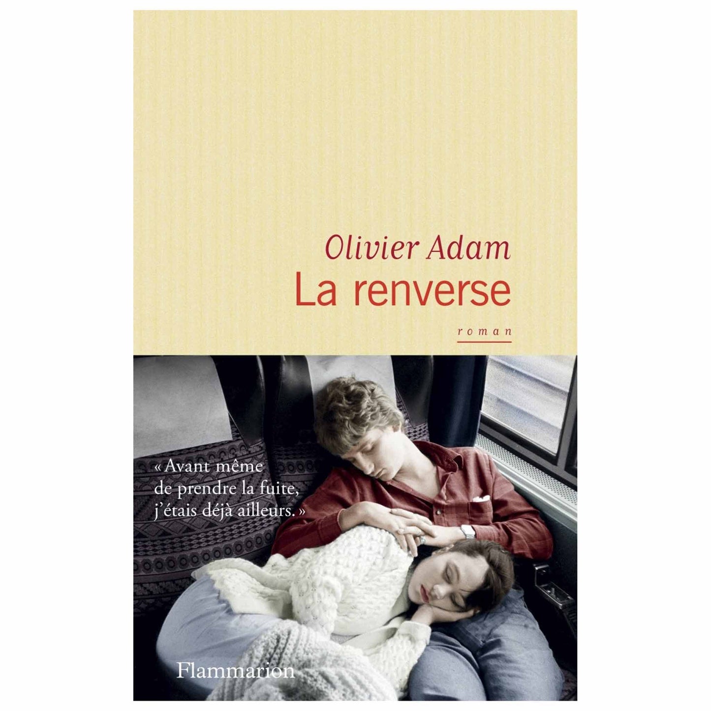 OLIVIER ADAM - La renverse