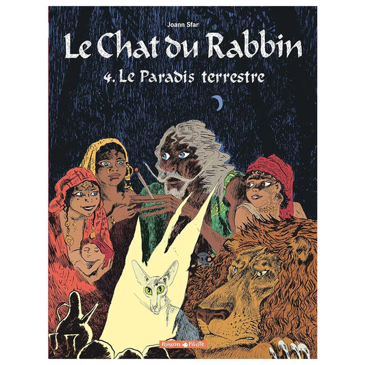 Sfar Joann - Le Chat du Rabbin Tome 4 - Le paradis terrestre