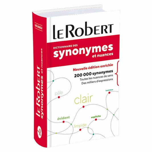 LE ROBERT Synonymes et Nuances