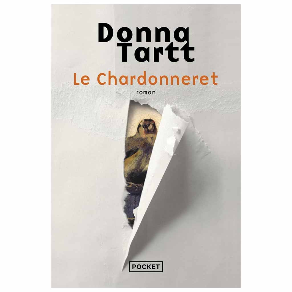 DONNA TARTT - Le chardonneret