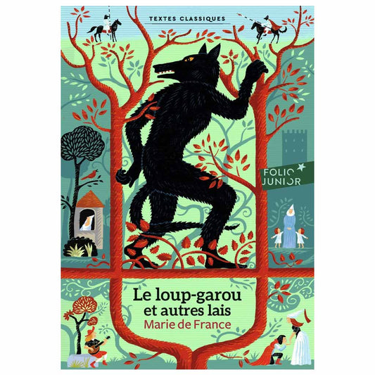 MARIE DE FRANCE - Le loup-garou et autres lais