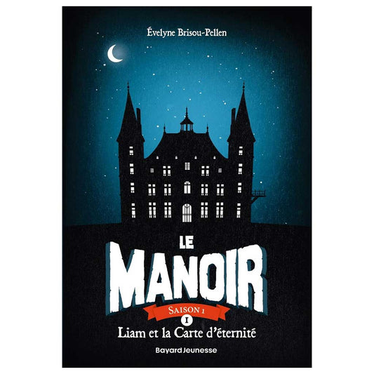 Evelyne Brisou-Pellen - Le Manoir, Saison 1 Tome 1 - Liam et la carte d'identité