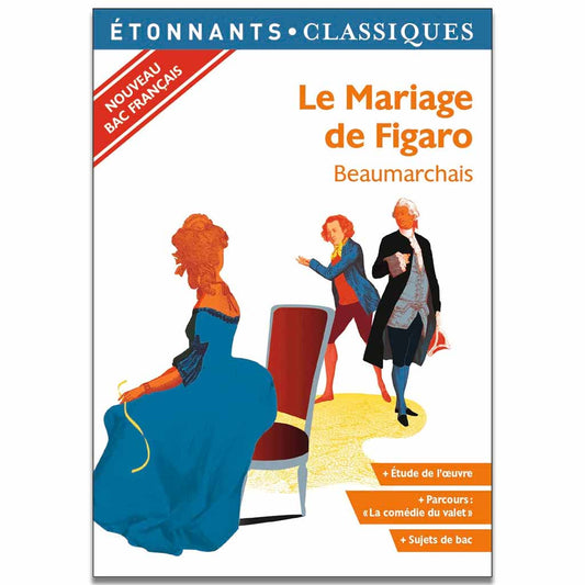 BEAUMARCHAIS - Le Mariage de Figaro