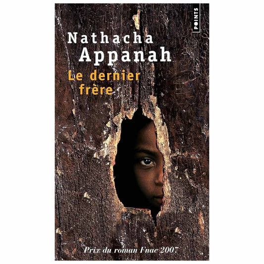 NATHACHA APPANAH - Le dernier frère