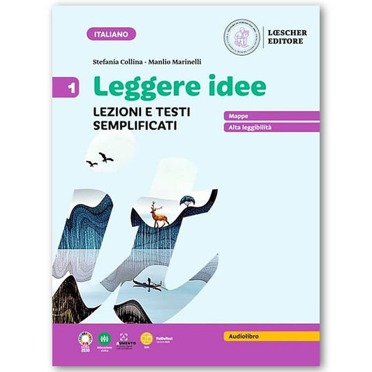 COLLINA, MARINELLI - Leggere idee - Lezioni e testi semplificati - Per la Scuola media vol. 1