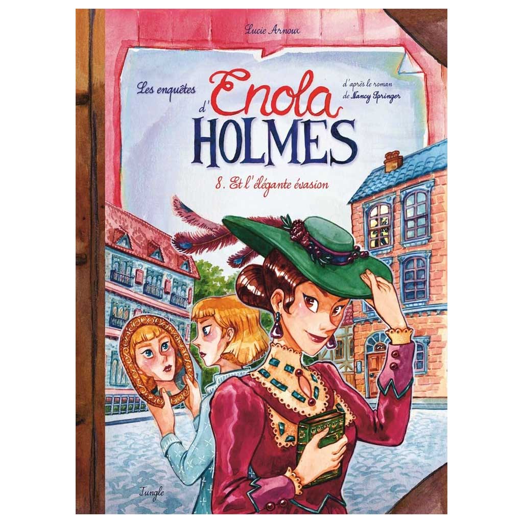 Serena Blasco - Les enquêtes d'Enola Holmes Tome 8 - Et l'élégante évasion