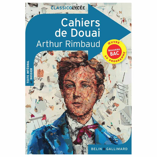 ARTHUR RIMBAUD - Cahiers de Douai