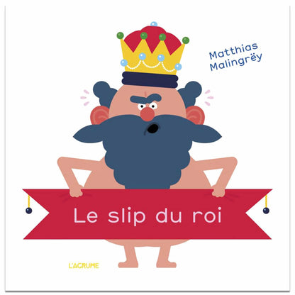 MATTHIAS MALINGRËY - Le slip du roi