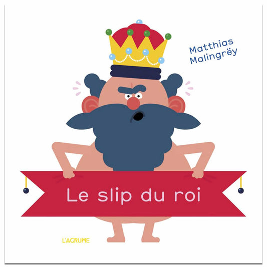 MATTHIAS MALINGRËY - Le slip du roi