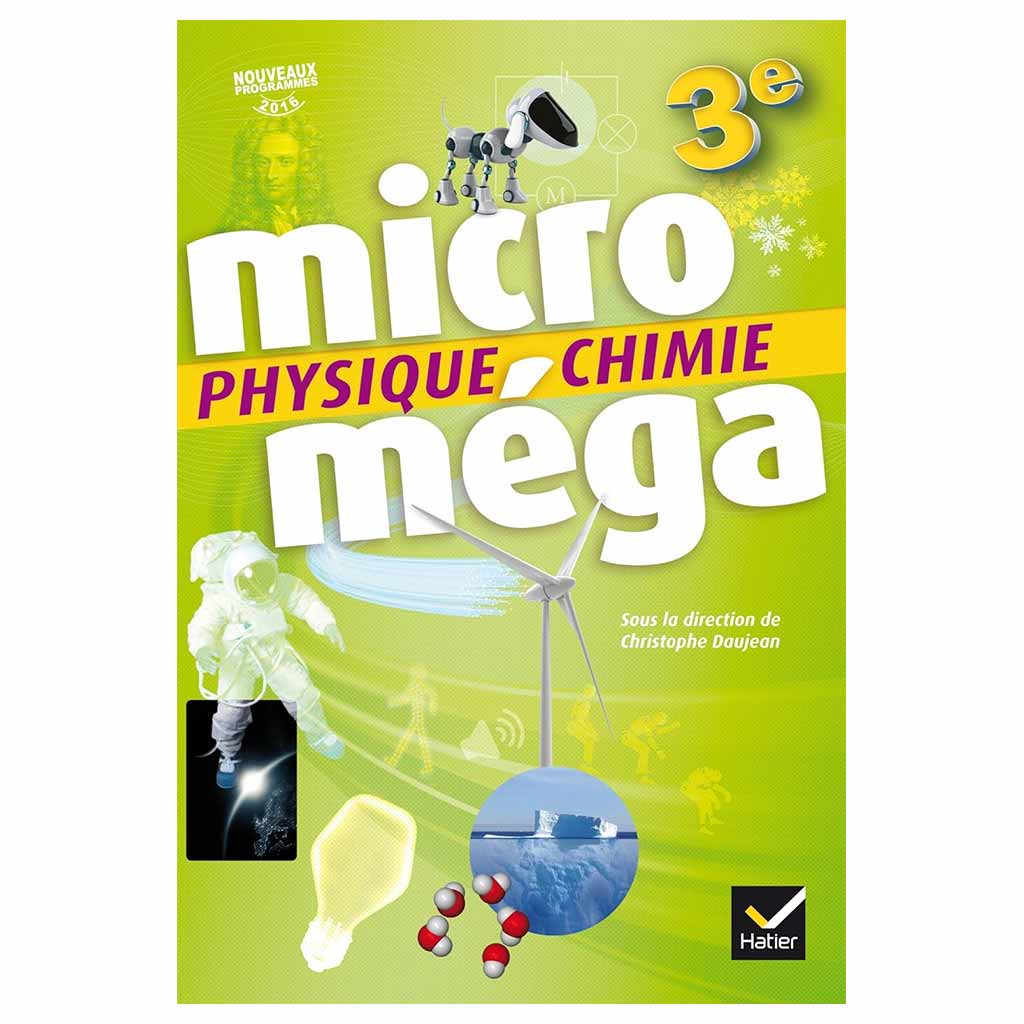 Micromega Physique-Chimie 3e - Livre eleve