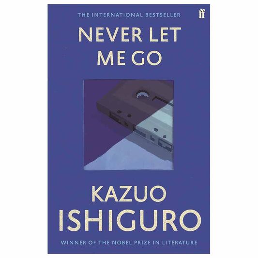 Kazuo Ishiguro - Never Let Me Go