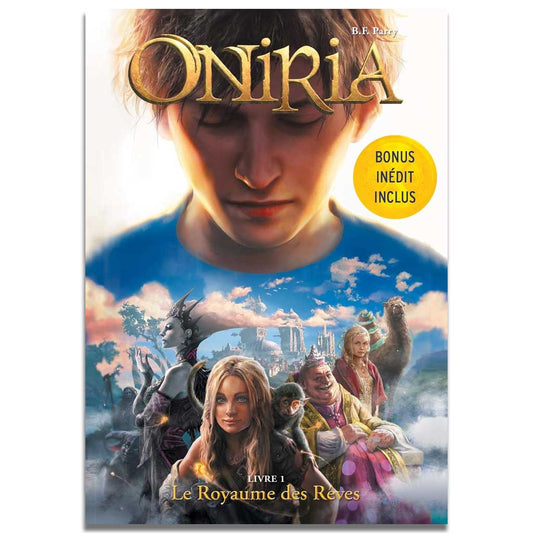 B.F. Parry - Oniria Tome 1 - Le royaume des rêves