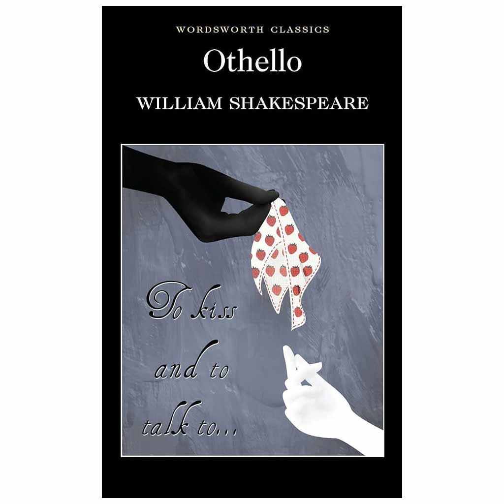 WILLIAM SHAKESPEARE - Othello