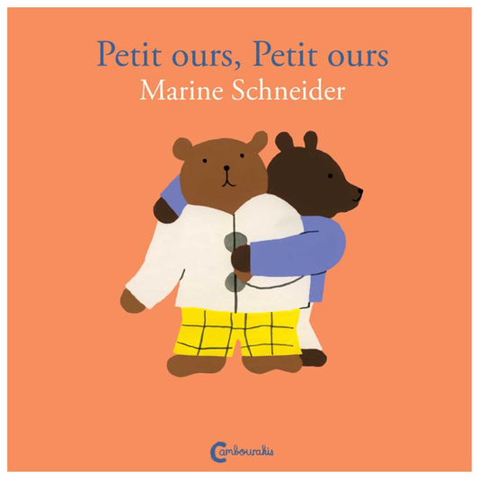 MARINE SCHNEIDER - Petit ours, Petit ours