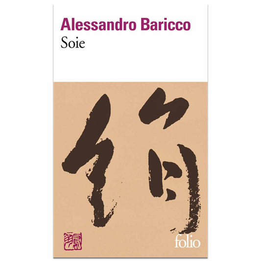 ALESSANDRO BARICCO - Soie