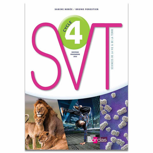S. Bobée, B. Forestier - SVT Cycle 4