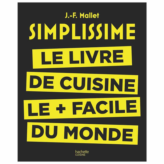 Simplissime, le livre de cuisine le plus facile du monde