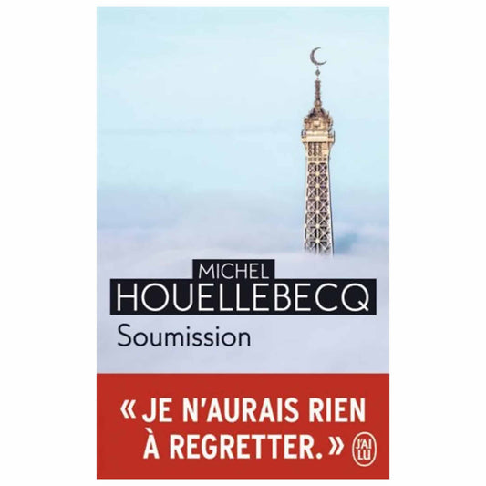 MICHEL HOUELLEBECQ - Soumission