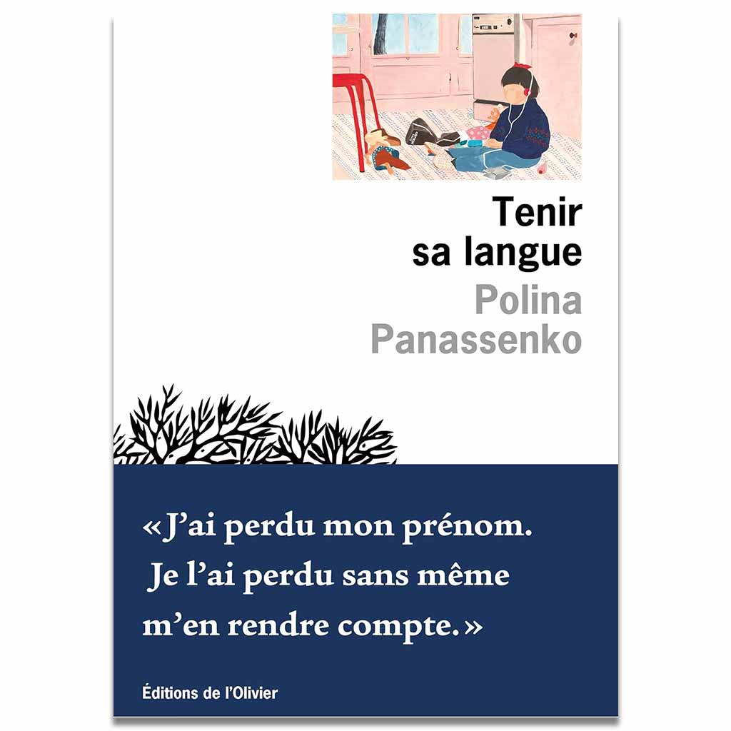 POLINA PANASSENKO - Tenir sa langue