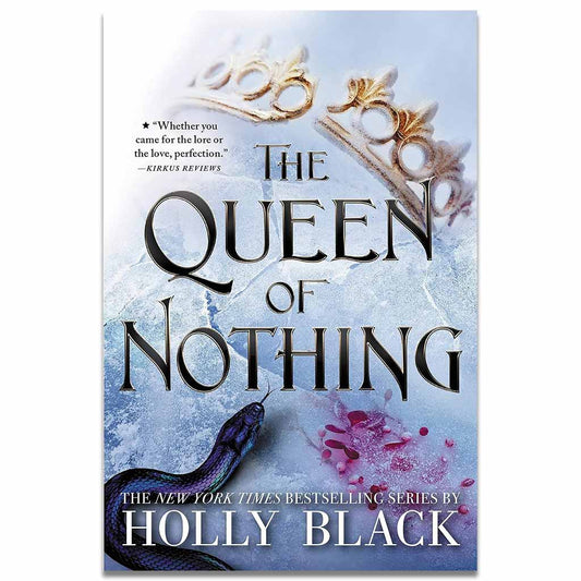 HOLLY BLACK - The Queen of Nothing (The Folk of the Air Book 3)