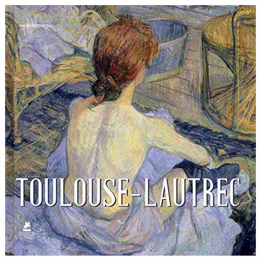 Hajo Düchting - Toulouse Lautrec