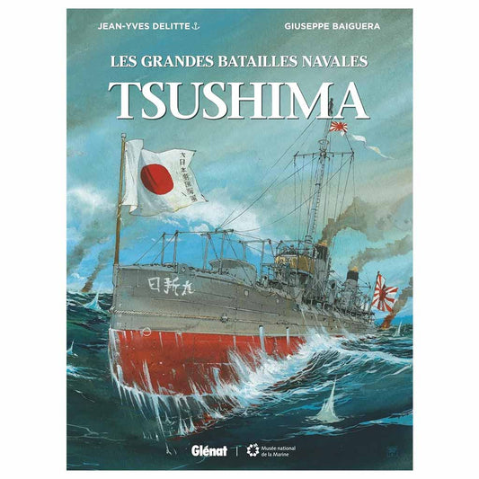 JEAN-YVES DELITTE - Tsushima (Les Grandes batailles navales)