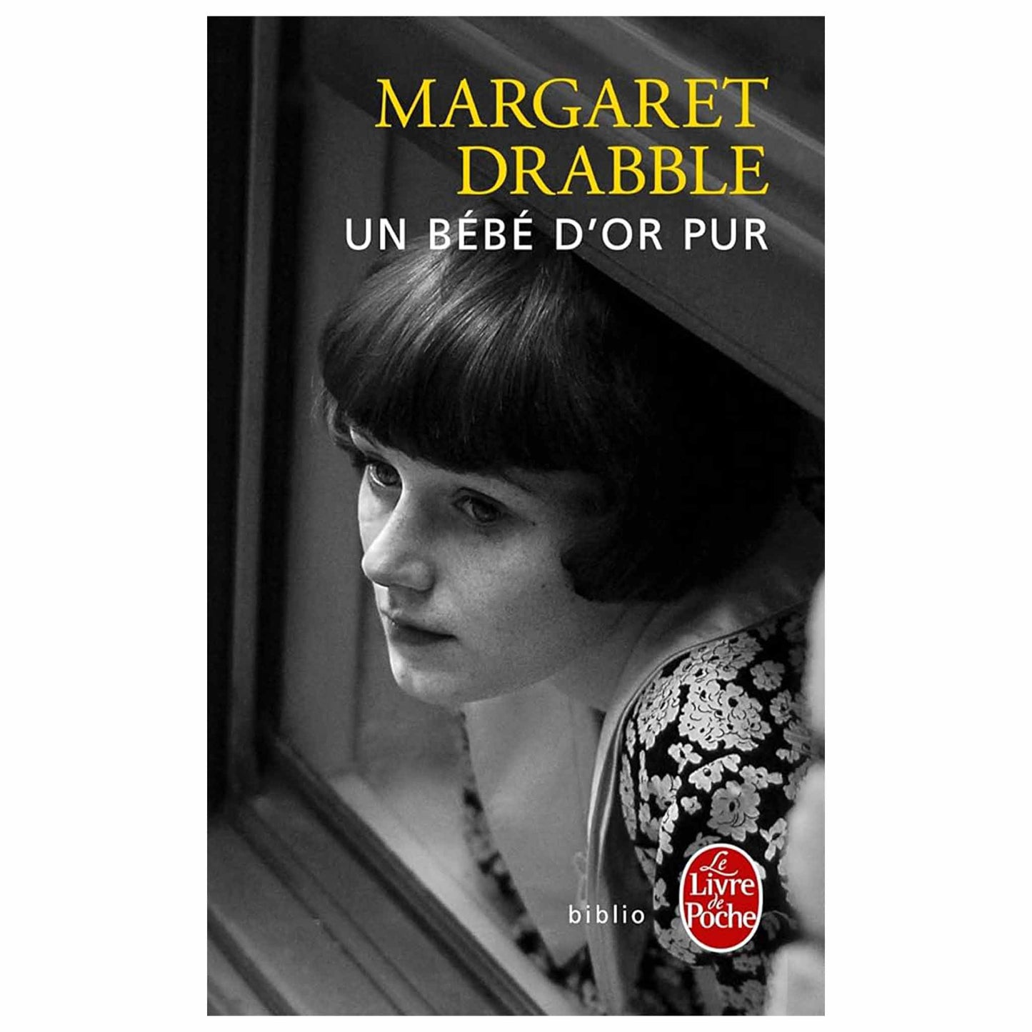 MARGARET DRABBLE - Un bébé d'or pur