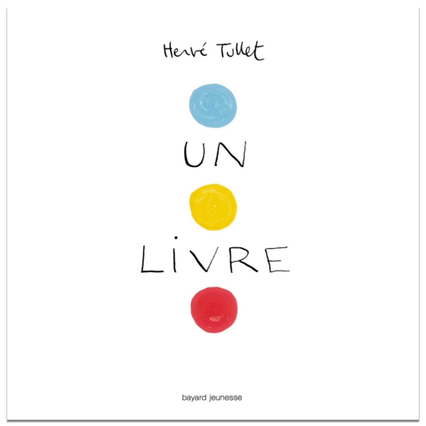 HERVÉ TULLET - Un Livre