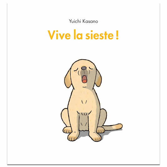 KASANO YUICHI - Vive la sieste !