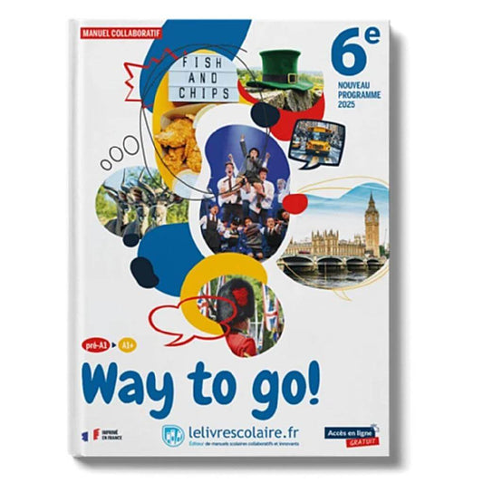 Way to go! Anglais pré-A1>A1+ Manuel élève 6e