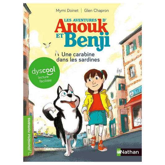 DOINET,  CHAPRON - Les aventures d'Anouk et Benji Une carabine dans les sardines