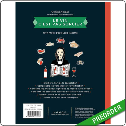 OPHÉLIE NEIMAN - Le vin c'est pas sorcier