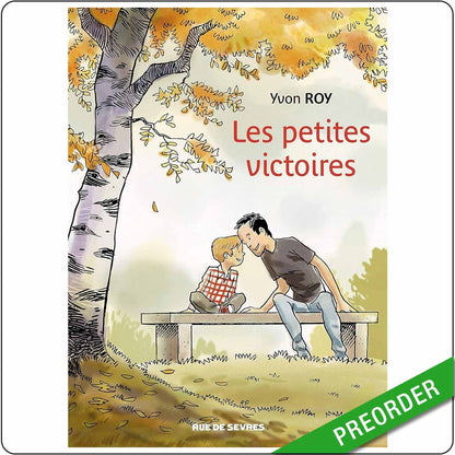 YVON ROY - Les petites victoires