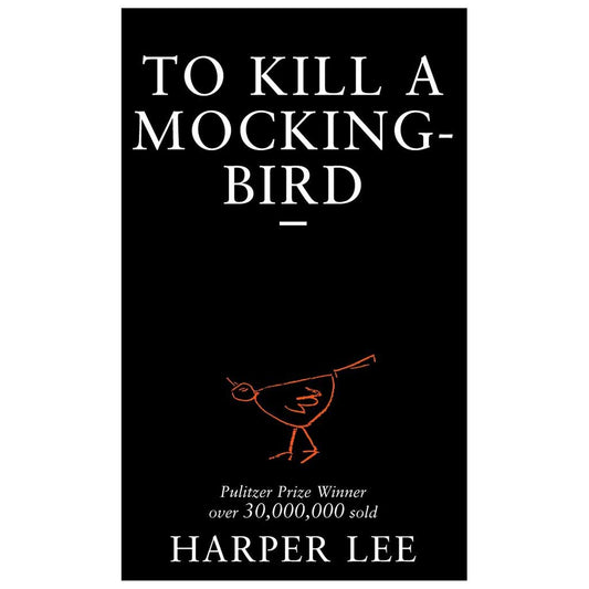HARPER LEE - To Kill A Mockingbird