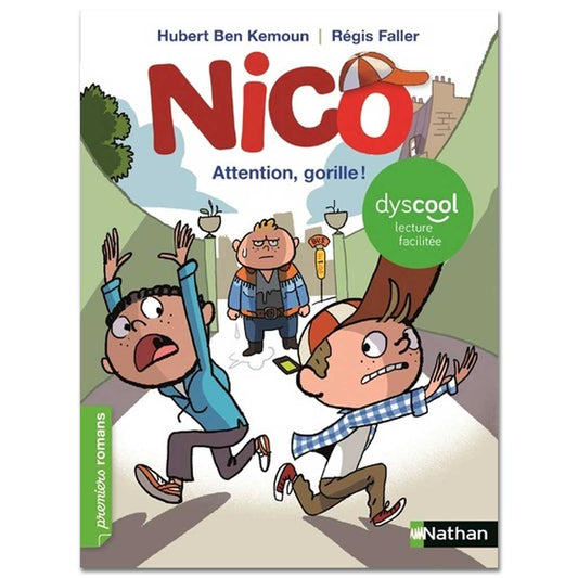 HUBERT BEN KEMOUN - Nico, attention gorille !