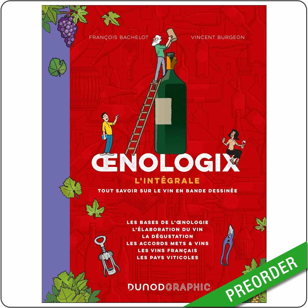 FRANÇOIS BACHELOT - Oenologix, L'intégrale