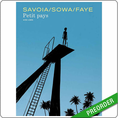 GAËL FAYE, SOWA, SYLVAIN SAVOIA - Petit Pays
