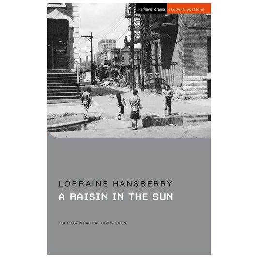 HANSBERRY LORRAINE - A Raisin In The Sun