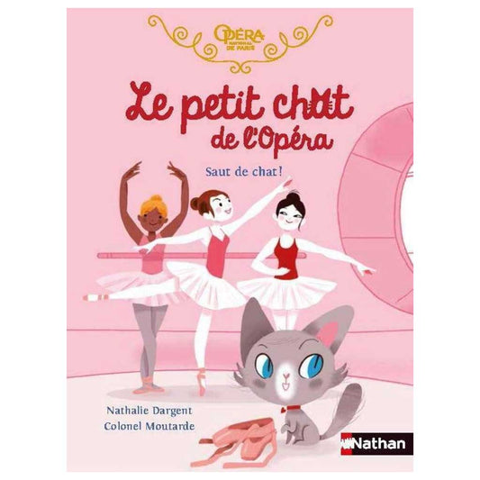 N. Dargent, C. Moutarde - Le petit chat de l'Opéra - Saut de chat !