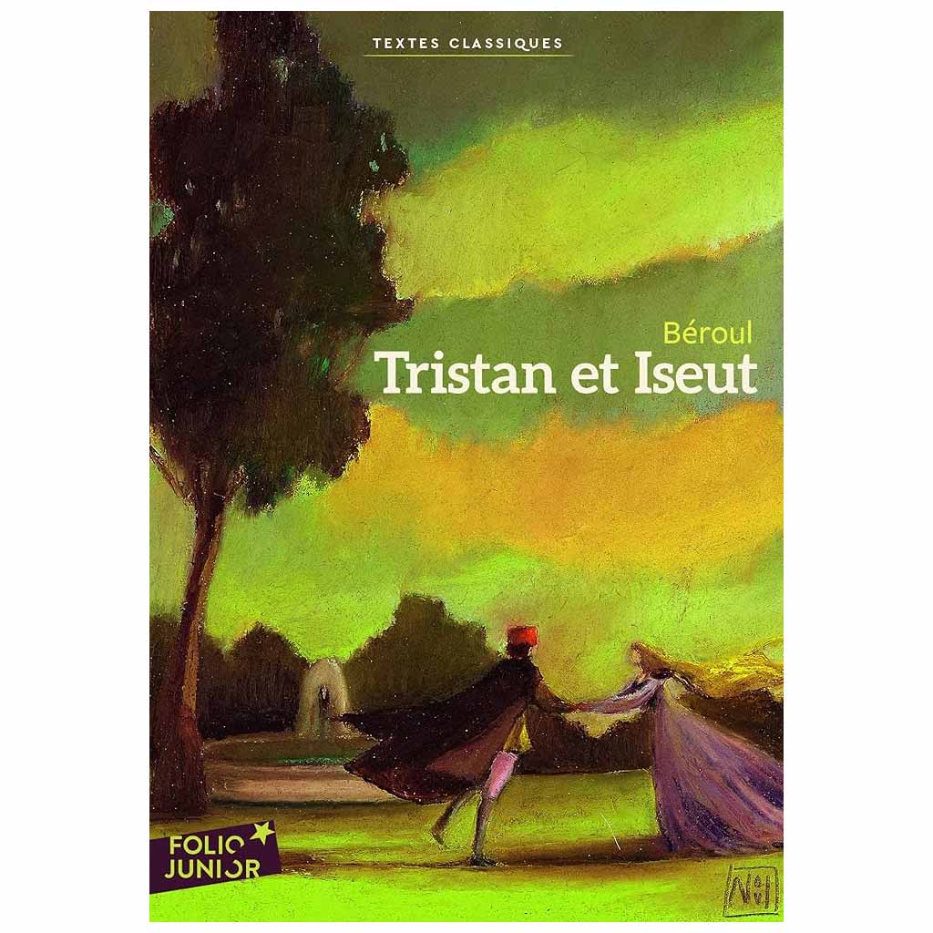Béroul - Tristan et Iseut