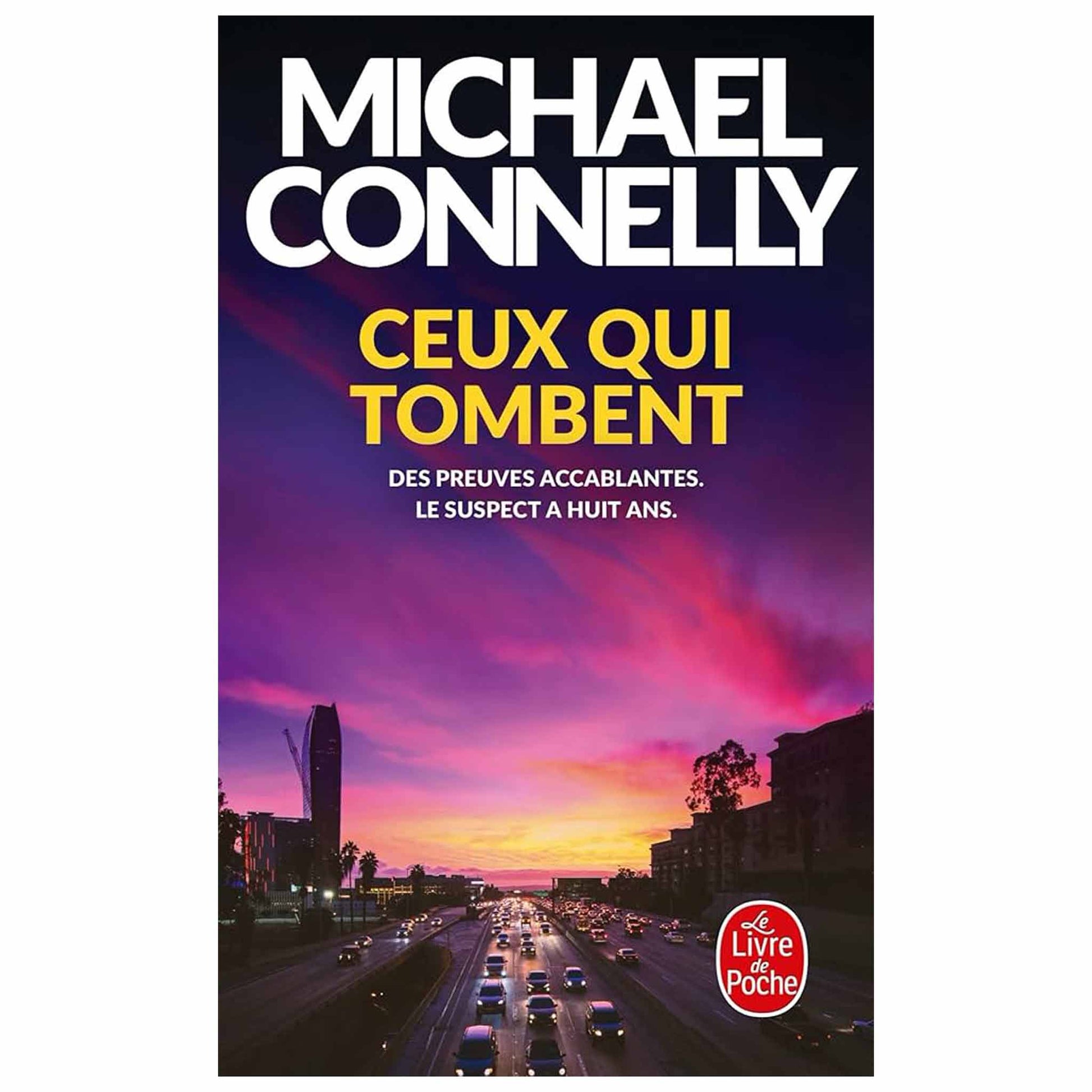 bookcover of MICHAEL CONNELLY - Ceux qui tombent