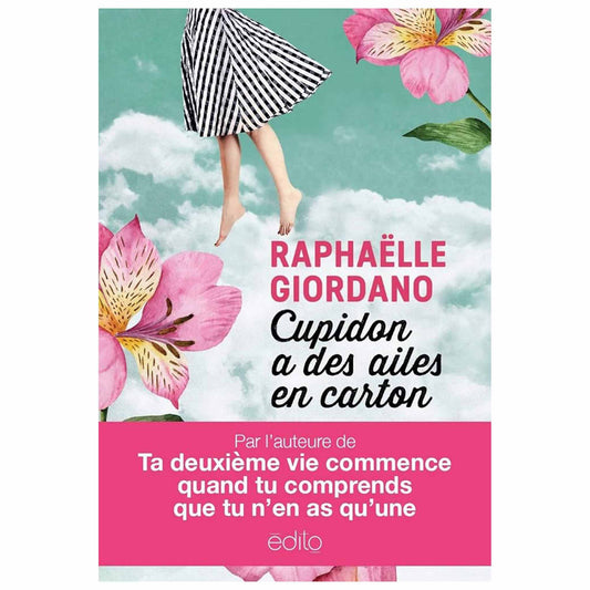 bookcover of Raphaelle Giordano - Cupidon a des ailes en carton