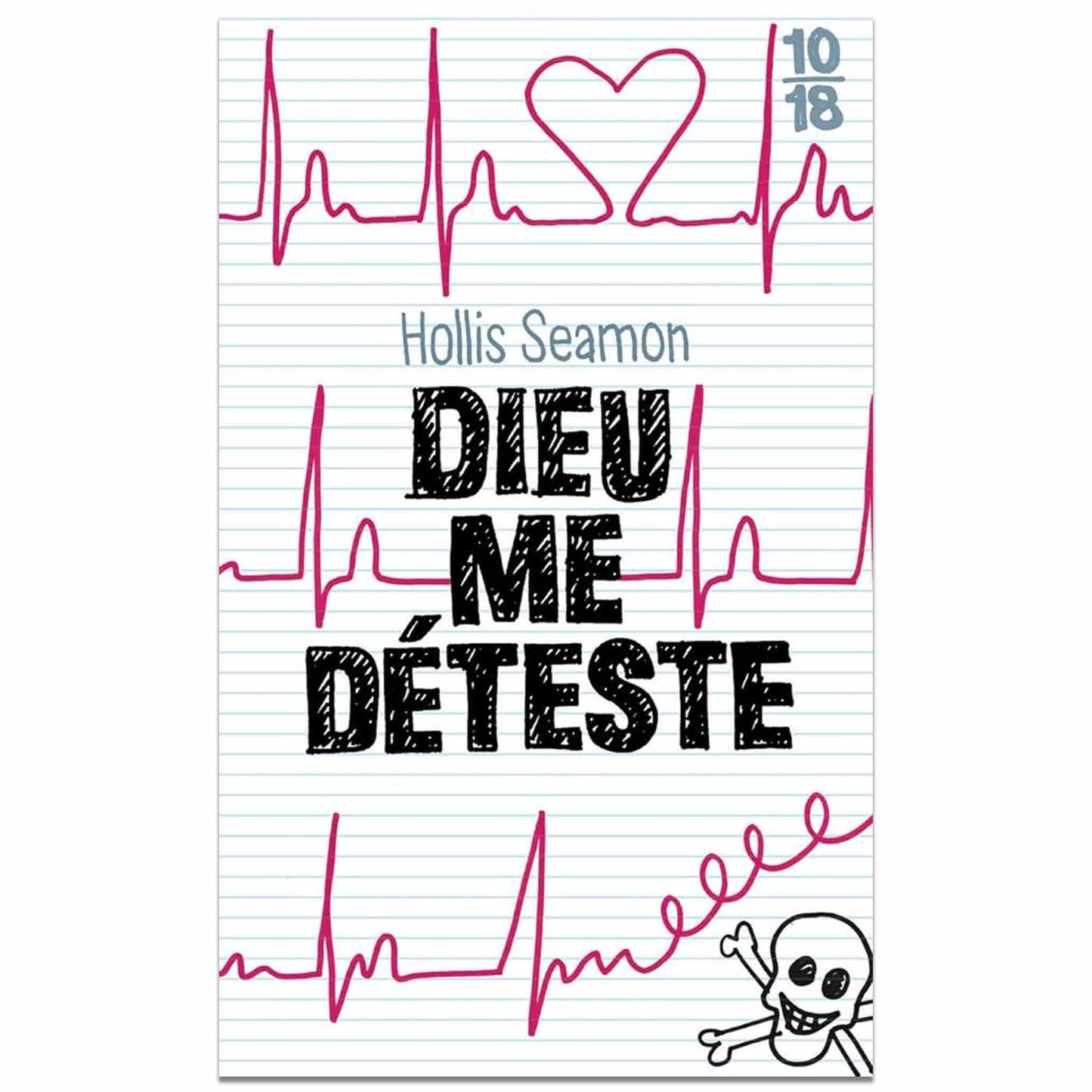 bookcover of HOLLIS SEAMON - Dieu me déteste