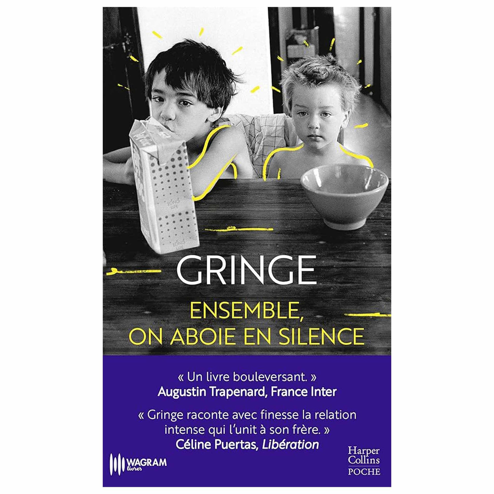 bookcover of Gringe -  Ensemble, on aboie en silence