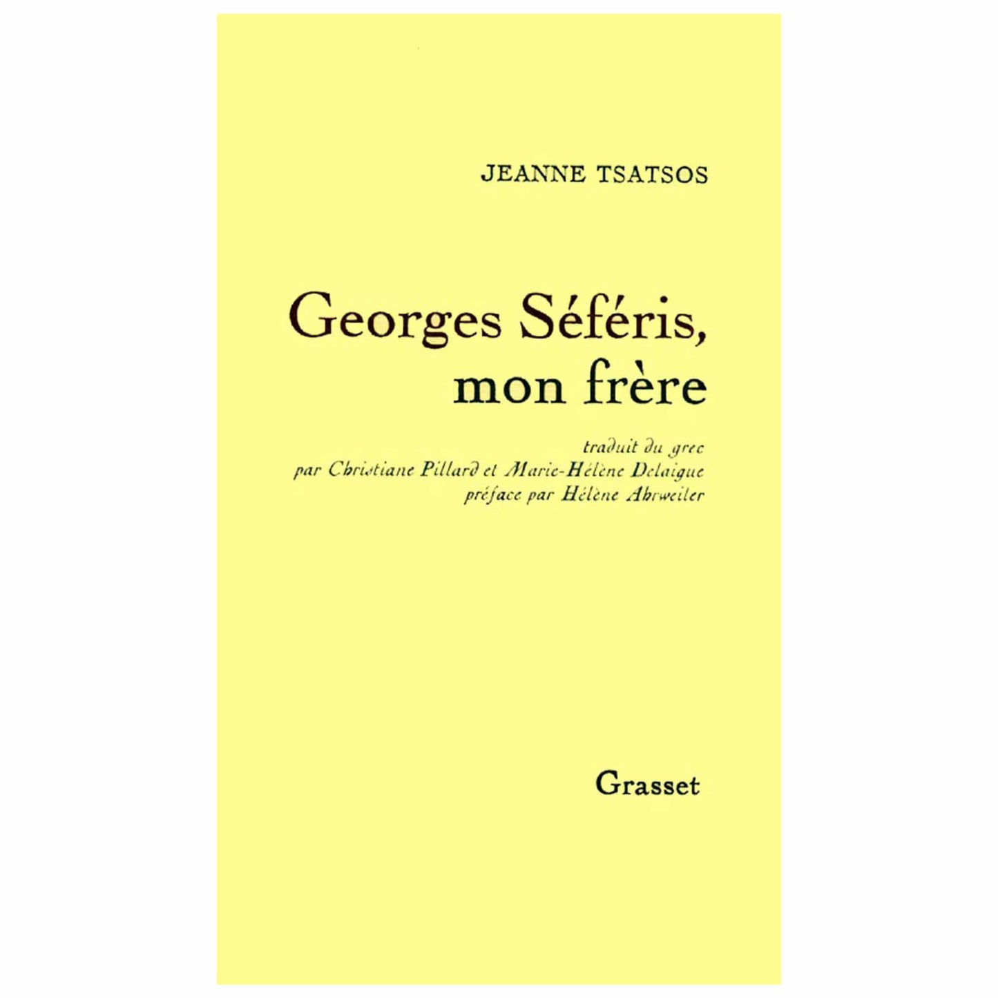 bookcover of JEANNE TSATSOS - Georges Séféris, mon frère