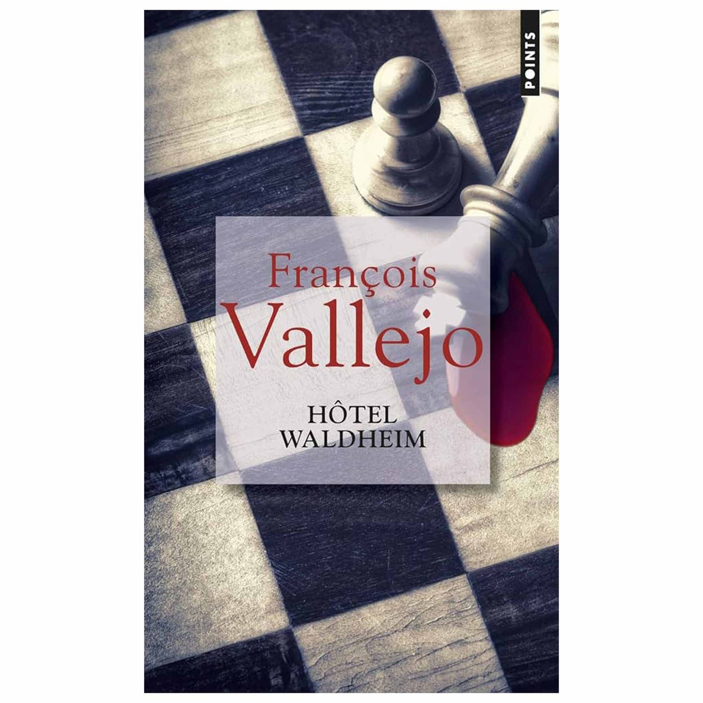 bookcover of FRANÇOIS VALLEJO -  Hôtel Waldheim