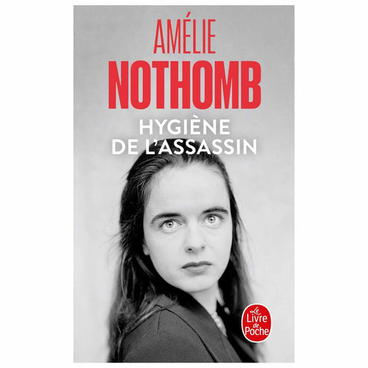 bookcover of Amélie Nothomb - Hygiène de l'assassin