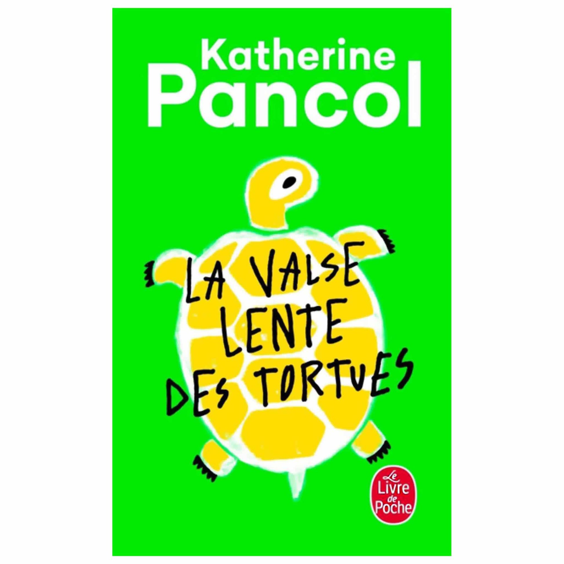 bookcover of KATHERINE PANCOL  -  La Valse lente des tortues