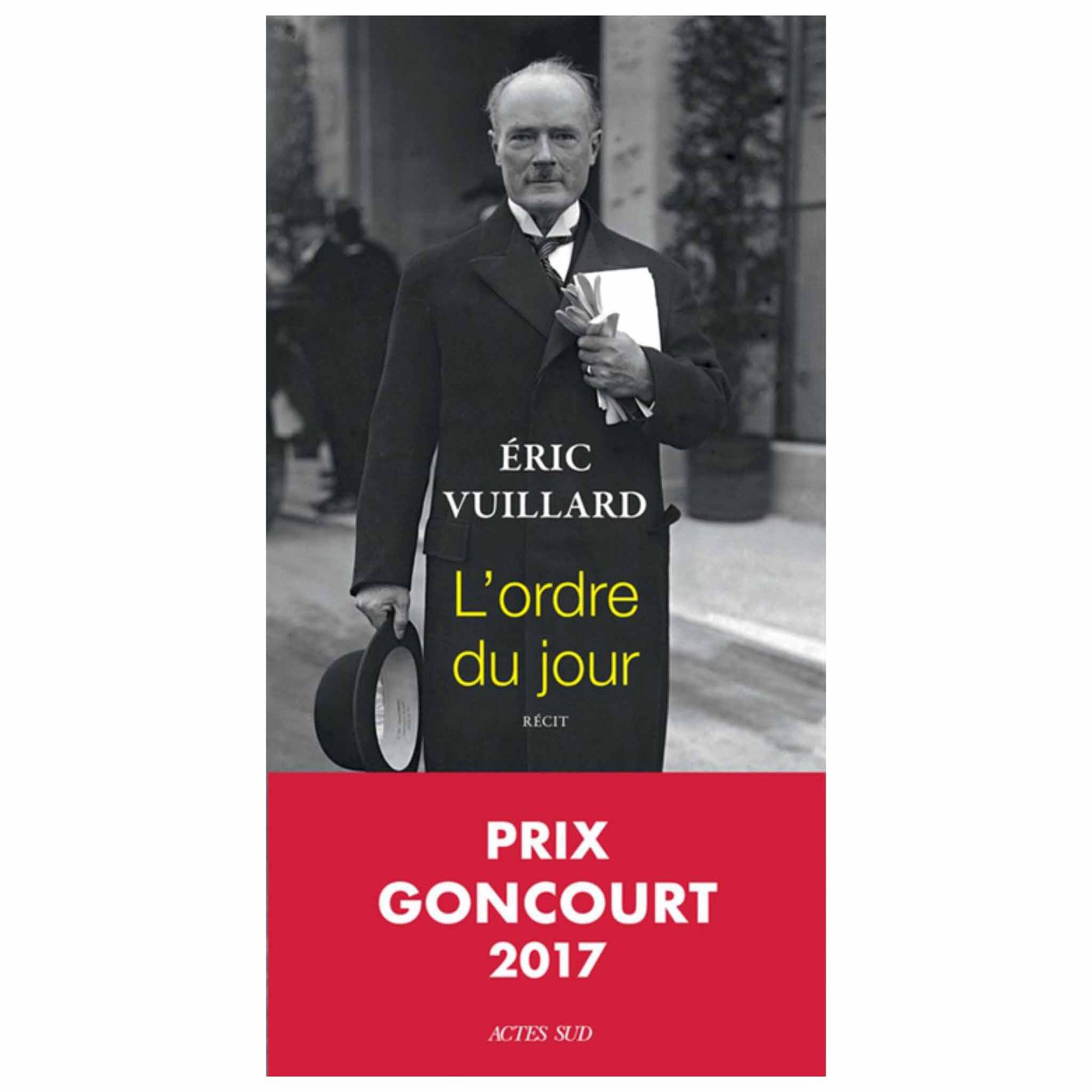 bookcover of Eric Vuillard - L'ordre du jour