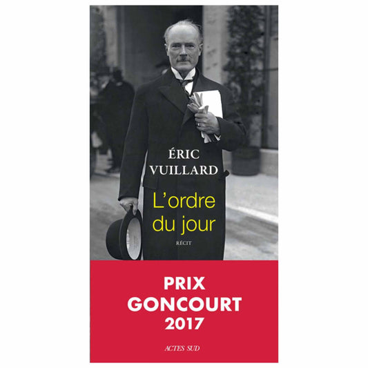 bookcover of Eric Vuillard - L'ordre du jour
